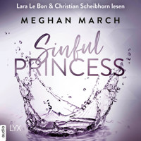 Sinful Princess - Tainted Prince Reihe, Band 2 (Ungekürzt) - Meghan March - Hörbuch