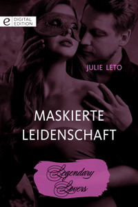 Maskierte Leidenschaft - Julie Leto - E-Book
