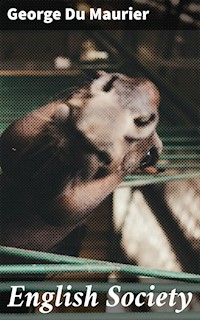 English Society - George Du Maurier - E-Book