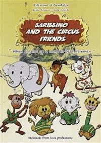 Baribbino and the Circus Friends - Nicola Rossano - E-Book