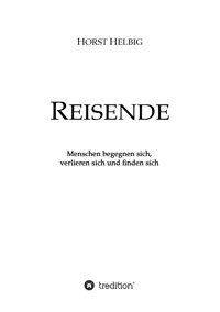 Reisende - Horst Helbig - E-Book