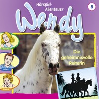 Wendy, Folge 8: Die Geheimnisvolle Reiterin - H. G. Franciskowsky - Hörbuch