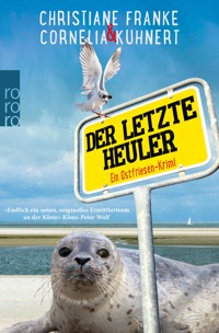 Der letzte Heuler - Cornelia Kuhnert - E-Book + Hörbuch