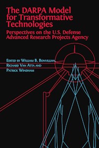 The DARPA Model for Transformative Technologies - William Boone Bonvillian - E-Book