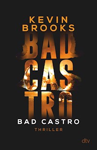 Bad Castro - Kevin Brooks - E-Book