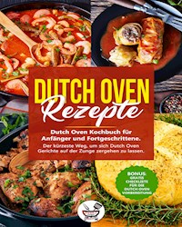Dutch Oven Rezepte - Chilli Oven - E-Book