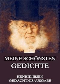 Meine schönsten Gedichte - Henrik Ibsen - E-Book