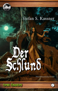 Der Schlund - Stefan S. Kassner - E-Book