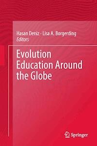 Evolution Education Around the Globe -  - E-Book