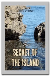 The Secret of the Island - Jules Verne. - E-Book