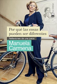 Por qué las cosas pueden ser diferentes - Manuela Carmena - E-Book
