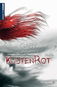 Küstenrot - Gaby Kaden - E-Book