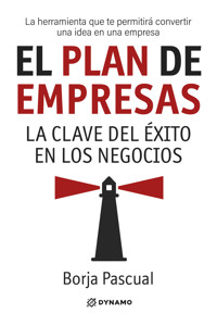 EL PLAN DE EMPRESAS - Borja Pascual - E-Book