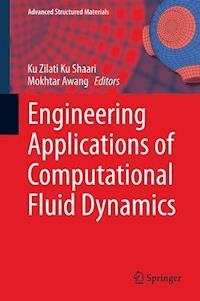 Engineering Applications of Computational Fluid Dynamics -  - E-Book