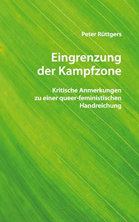 Eingrenzung der Kampfzone - Peter Rüttgers - E-Book