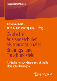 Deutsche Auslandsschulen als transnationales Bildungs- und Forschungsfeld -  - E-Book