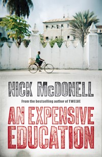 An Expensive Education - Nick McDonell - E-Book