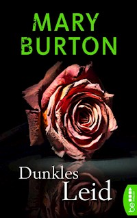 Dunkles Leid - Mary Burton - E-Book