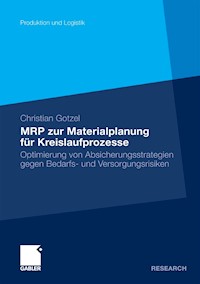 MRP zur Materialplanung für Kreislaufprozesse - Christian Gotzel - E-Book