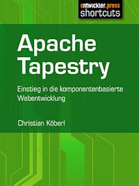 Apache Tapestry - Christian Köberl - E-Book