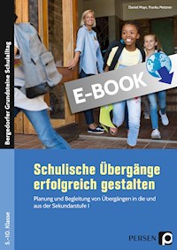 Schulische Übergänge erfolgreich gestalten - Daniel Mays - E-Book