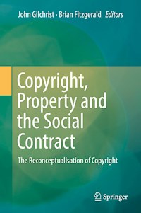Copyright, Property and the Social Contract -  - E-Book