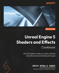 Unreal Engine 5 Shaders and Effects Cookbook - Brais Brenlla Ramos - E-Book