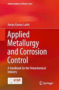 Applied Metallurgy and Corrosion Control - Amiya Kumar Lahiri - E-Book