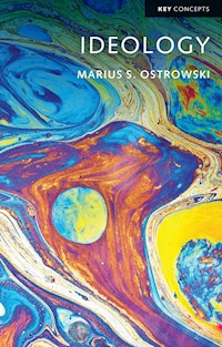Ideology - Marius S. Ostrowski - E-Book