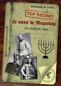 Le secret de Mayerling - Emmanuel de Careil - E-Book