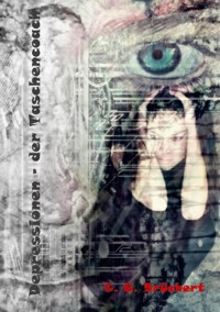 Depressionen - der Taschencoach - C. C. Brüchert - E-Book