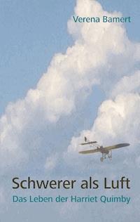Schwerer als Luft - Verena Bamert - E-Book