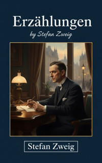 Erzählungen - Zweig Stefan - kostenlos E-Book