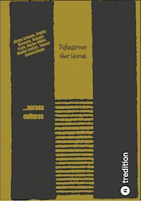 Diskussionen über Heimat - Jürgen Artmann - E-Book
