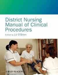District Nursing Manual of Clinical Procedures -  - E-Book