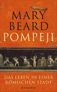 Pompeji - Mary Beard - E-Book