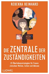 Die Zentrale der Zuständigkeiten - Rebekka Reinhard - E-Book