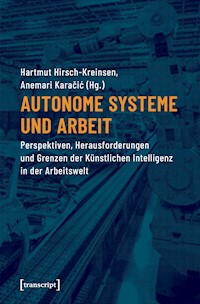 Autonome Systeme und Arbeit -  - kostenlos E-Book