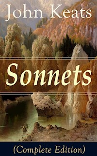 Sonnets (Complete Edition) - John Keats - E-Book