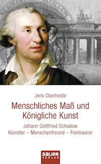 Menschliches Maß und Königliche Kunst - Jens Oberheide - E-Book