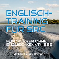 Englisch-Training für SRC - Michael Felske - Hörbuch
