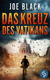 Das Kreuz des Vatikans - Joe Black - E-Book