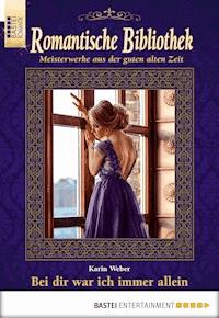 Romantische Bibliothek - Folge 46 - Karin Weber - E-Book
