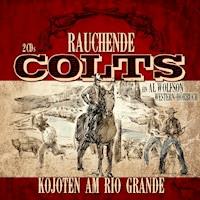 Rauchende Colts - Willen Thomas - Hörbuch