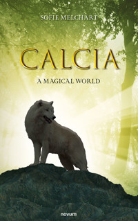 Calcia - Sofie Melchart - E-Book