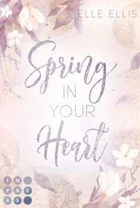 Spring In Your Heart (Cosy Island 2) - Elle Ellis - E-Book