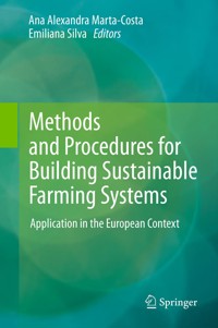Methods and Procedures for Building Sustainable Farming Systems -  - E-Book