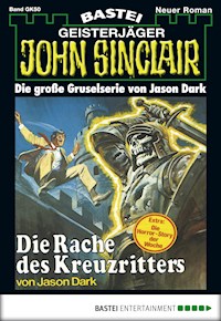 John Sinclair Gespensterkrimi - Folge 50 - Jason Dark - E-Book