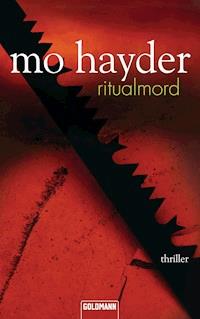 Ritualmord - Mo Hayder - E-Book