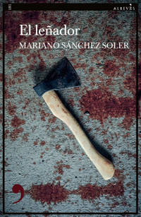 El leñador - Mariano Sánchez Soler - E-Book